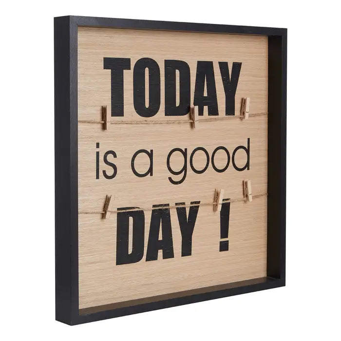 Today Is A Good Day Peg Photo Frame